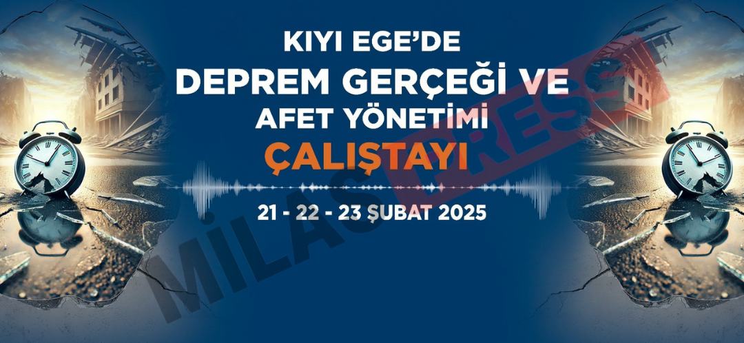 Büyükşehir Kıyı Ege Deprem Gerçeği Çalıştayı Düzenliyor