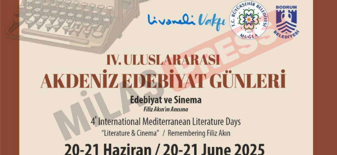 4.Uluslararası Akdeniz Edebiyat Günleri Bodrum’da Yapılacak