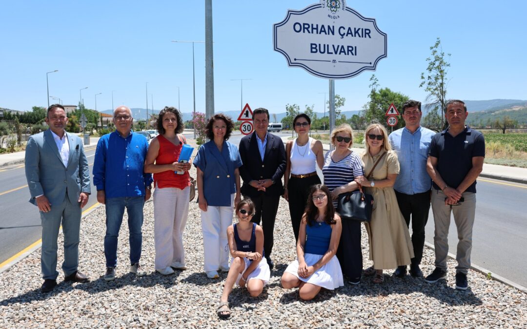 Muğla’da Vefa ve Anı Buluştu: Orhan Çakır’ın Adı Menteşe’de Ölümsüzleşti