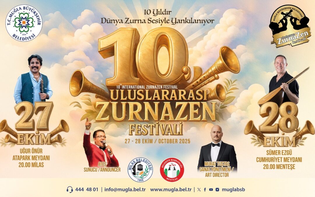 Zurnanın Ustaları Muğla’da Buluşuyor: 10. Uluslararası Zurnazen Festivali Başlıyor