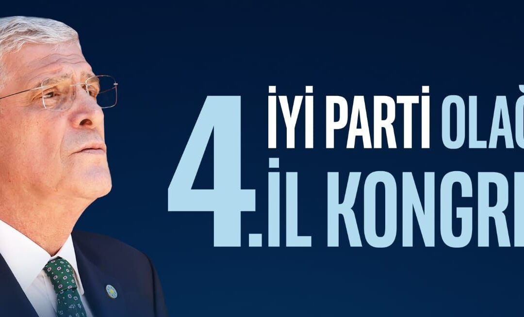 İYİ Parti Muğla 4. Olağan İl Kongresi 9 Kasım’da Gerçekleşecek